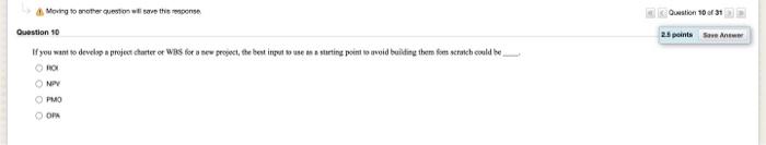 Question 101 2.1 points for Moving to another