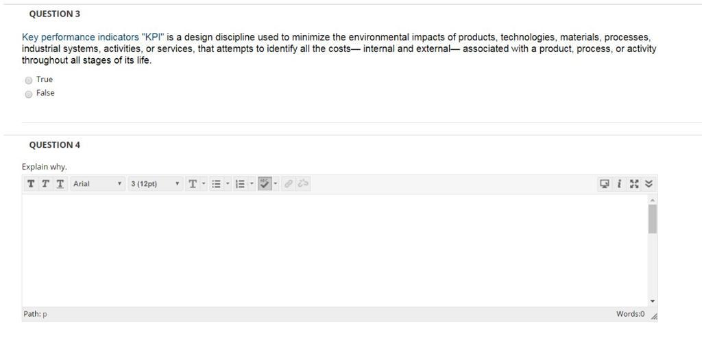QUESTION 3 Key performance indicators "KPI" is a