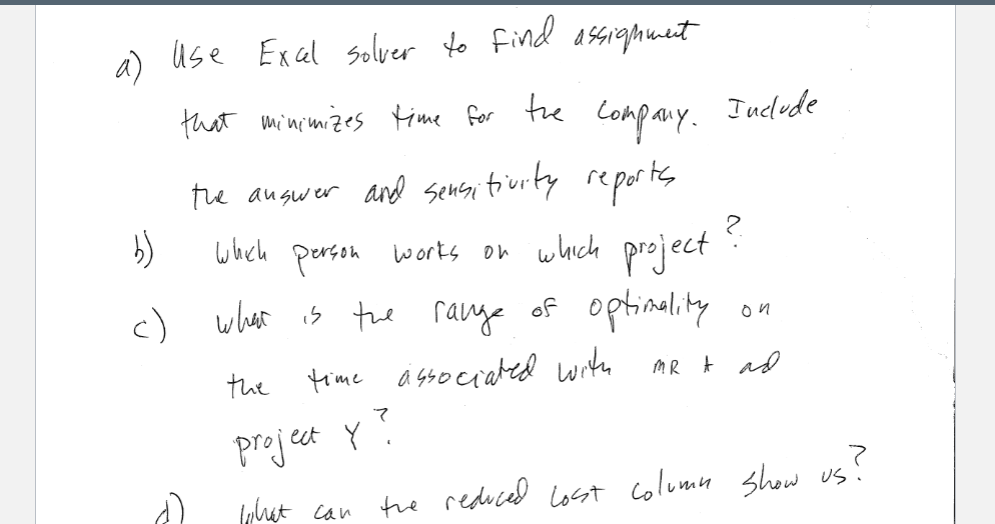 PLEASE SHOW STEP BY STEP HOW TO DO IN EXCEL,