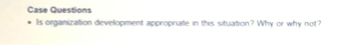 Case Questions Is organization development
