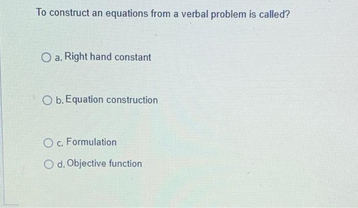 To construct an equations from a verbal problem