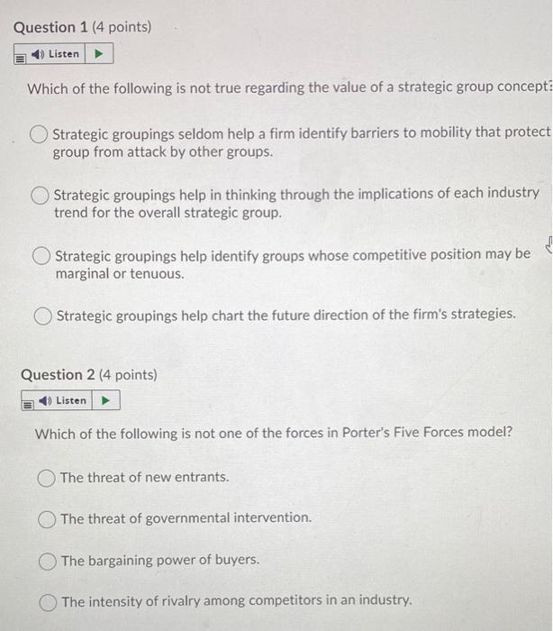 Question 1 (4 points) Listen Which of the