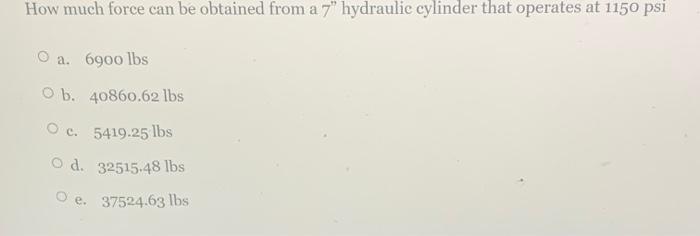 How much force can be obtained from a 7"