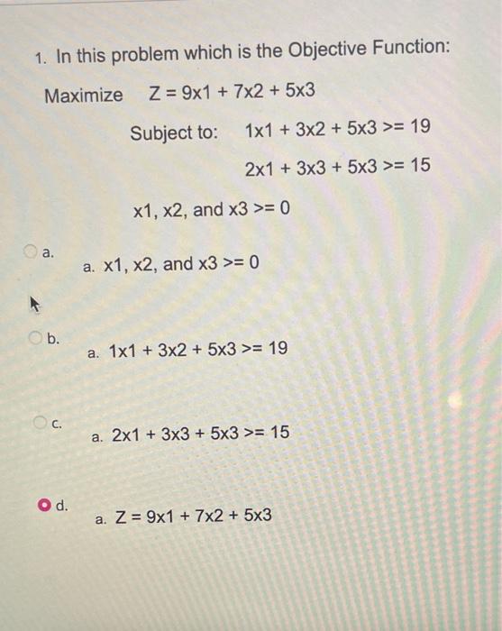 1. In this problem which is the Objective
