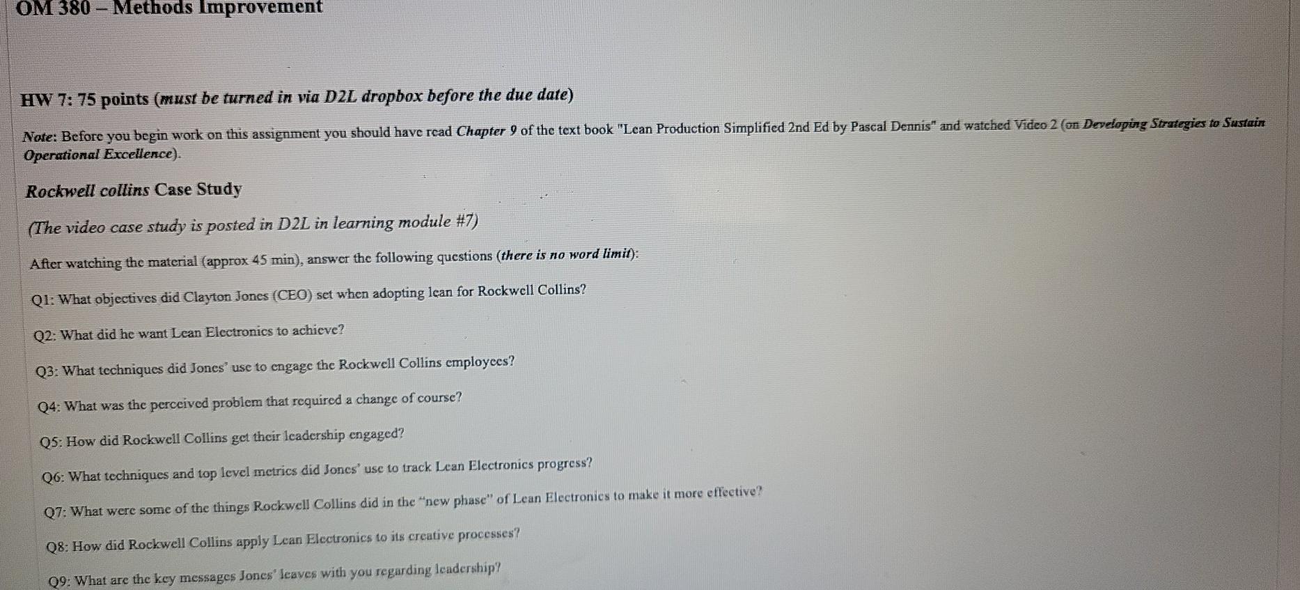 OM 380 Methods Improvement HW 7: 75 points (must