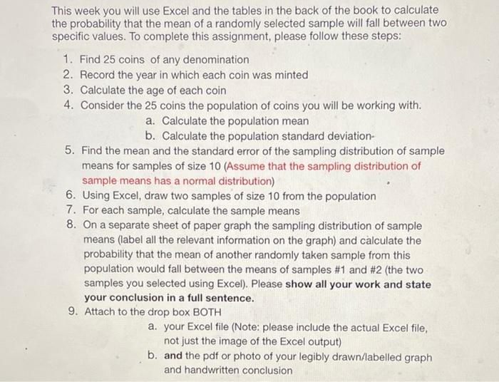 This week you will use Excel and the tables in