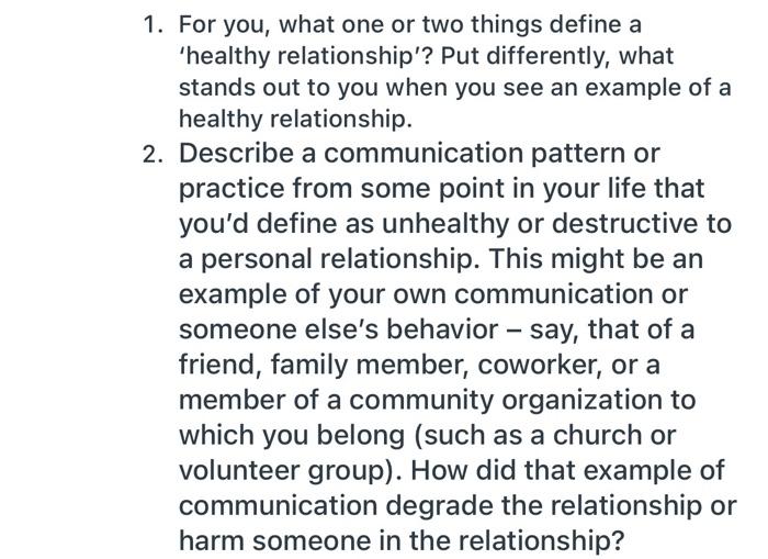 1. For you, what one or two things define a