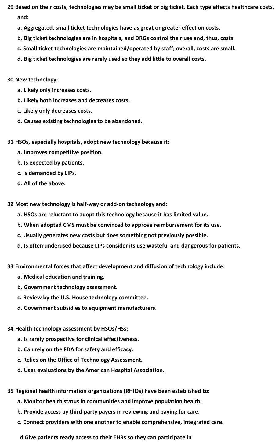 29 Based on their costs, technologies may be
