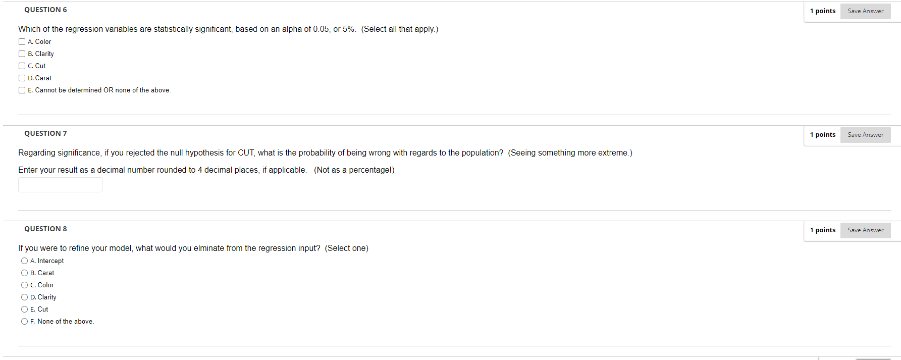 QUESTION 6 1 points Save Answer Which of the