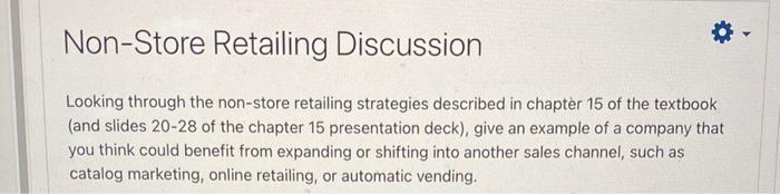 Non-Store Retailing Discussion Looking through