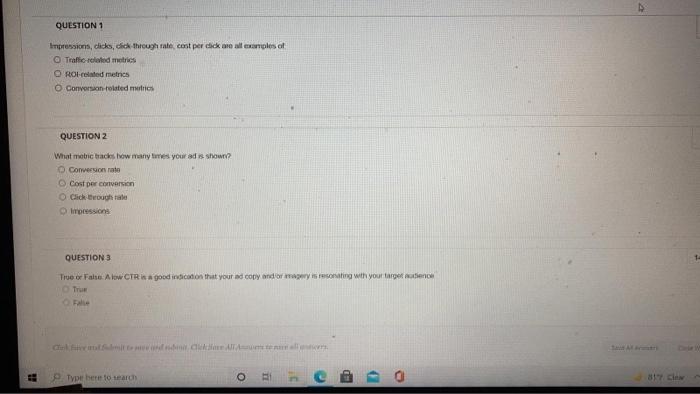 QUESTION 1 Intressions, clicks dick through rate