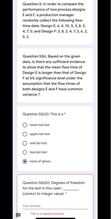 please ignore the ans i chose ! Question 5: In