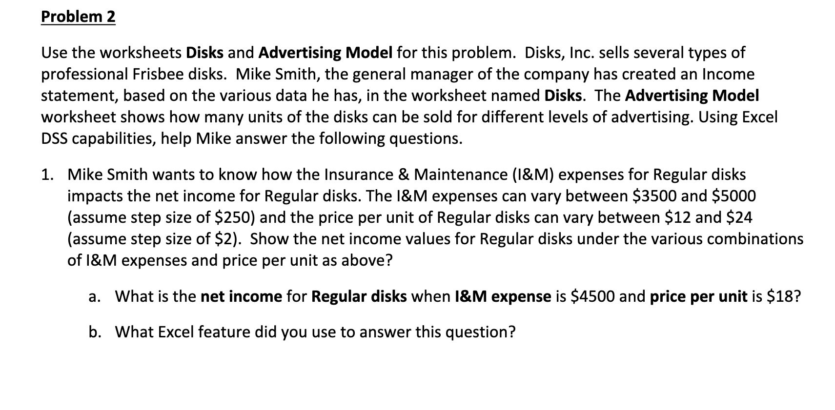 Problem 1 Use the worksheet Vehicles for this