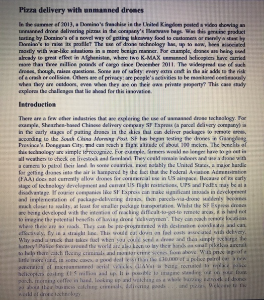 Pizza delivery with unmanned drones In the summer