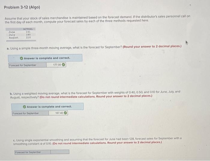 Problem 3-12 (Algo) Assume that your stock of