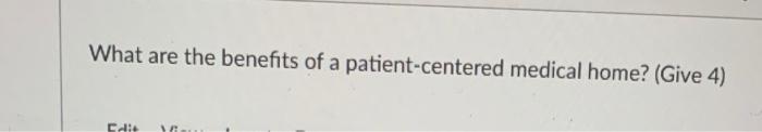 What are the benefits of a patient-centered