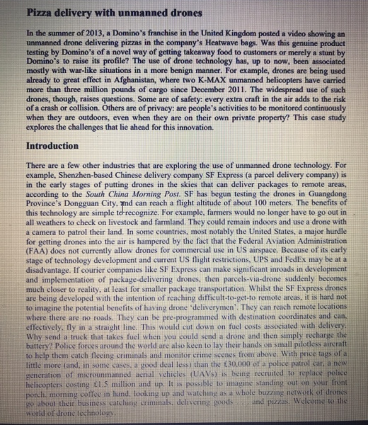 Pizza delivery with unmanned drones In the summer