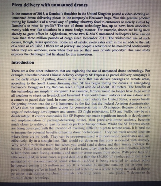 Pizza delivery with unmanned drones In the summer