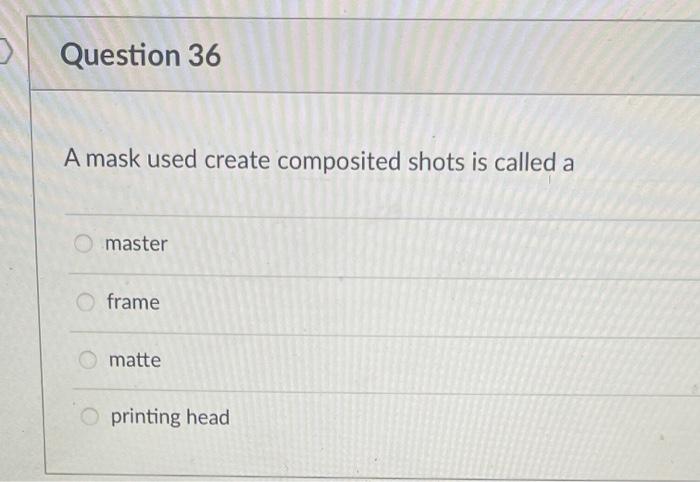 Question 32 Gray scale values measure this