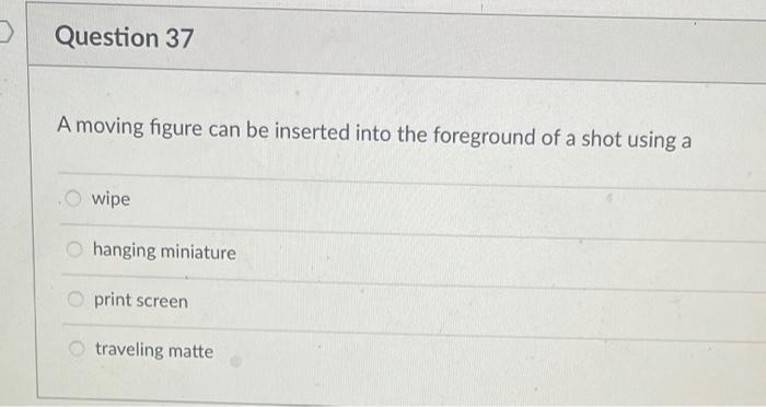 Question 32 Gray scale values measure this