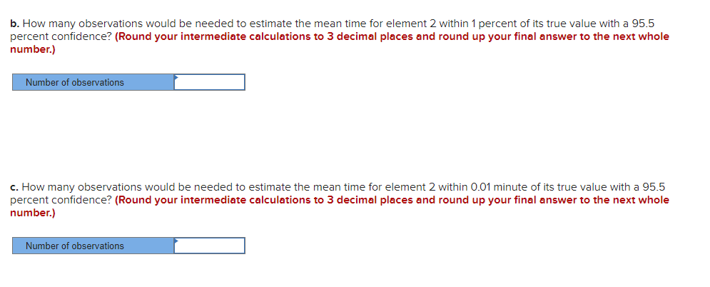 The data in the table below represent time study