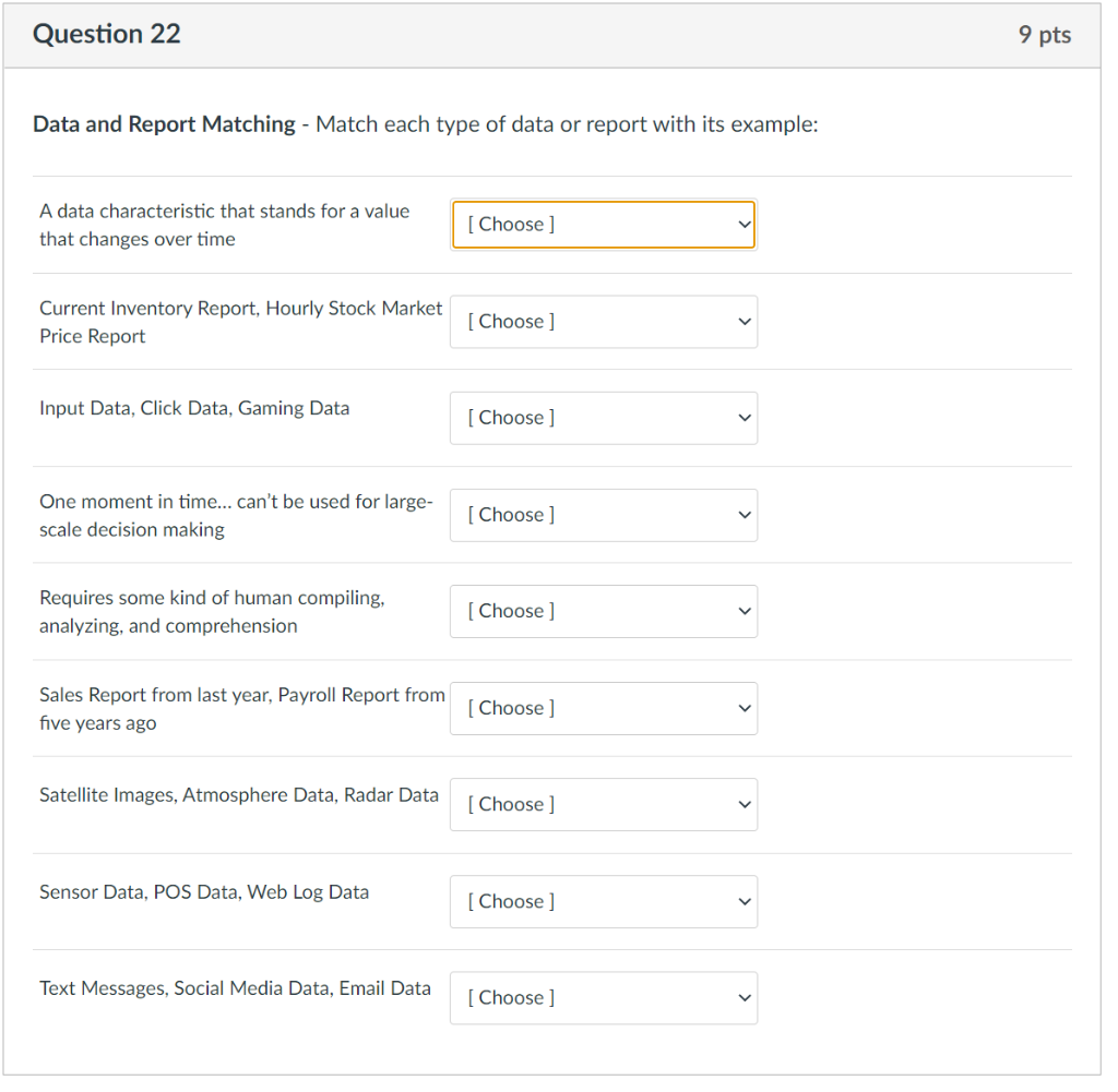 Data and report matching Options include: Human