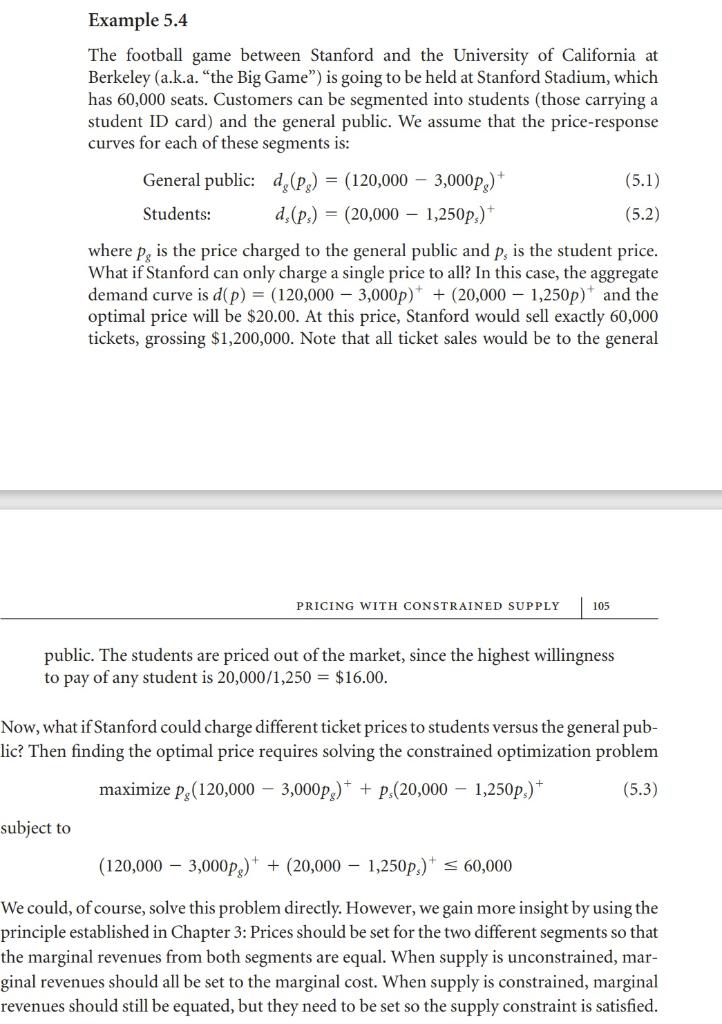 We return to the Stanford Stadium pricing problem