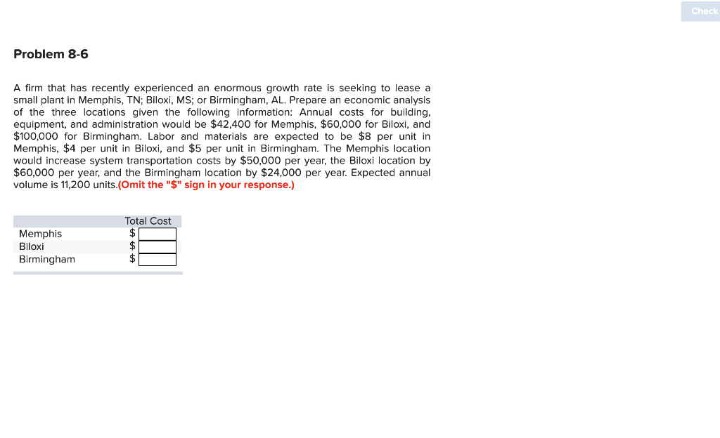 Check Problem 8-6 A firm that has recently