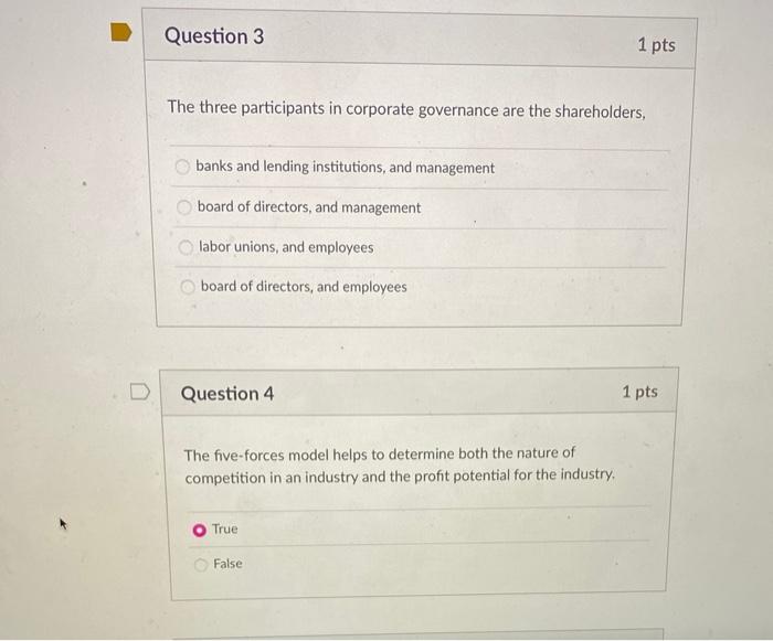 Question 3 1 pts The three participants in