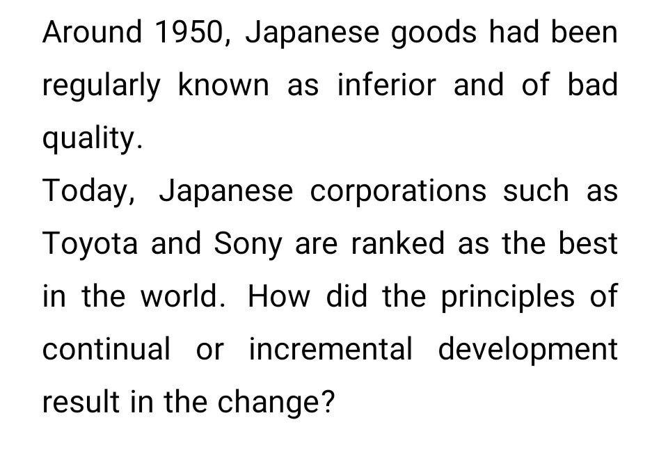 Around 1950, Japanese goods had been regularly