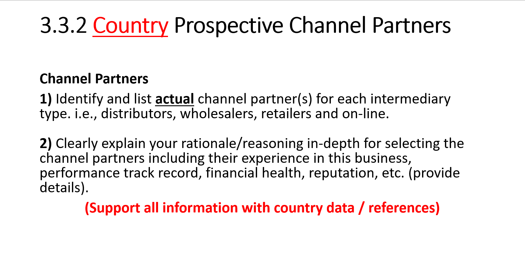 URGENT: Due in next few hours Country is France.