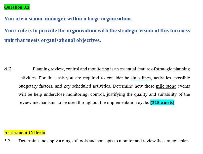 Question 3.2 You are a senior manager within a