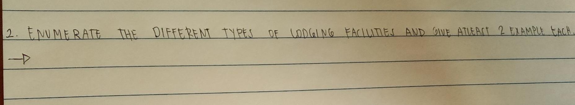 enumerate the different types of lodging