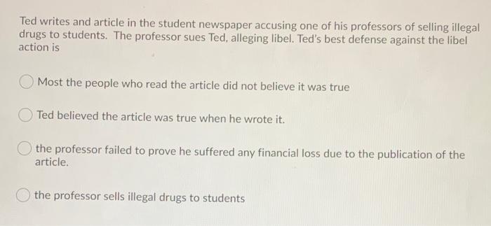 **BUSINESS LAW** Ted writes and article in the