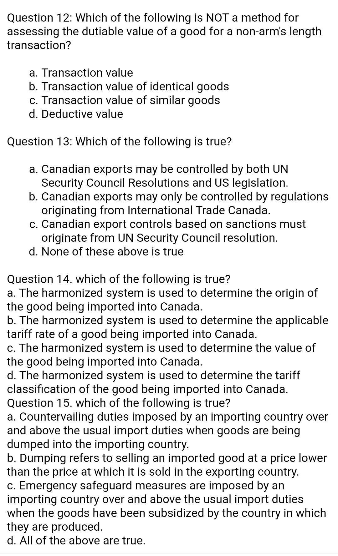 mc questions please give true answers . course: