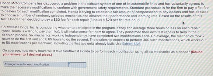 Honda Motor Company has discovered a problem in