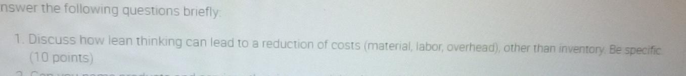 nswer the following questions briefly 1. Discuss