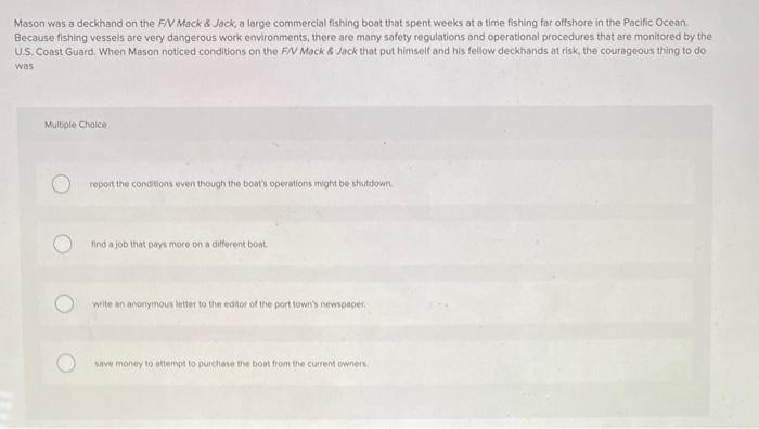 Mason was a deckhand on the FIV Mack & Jack, a