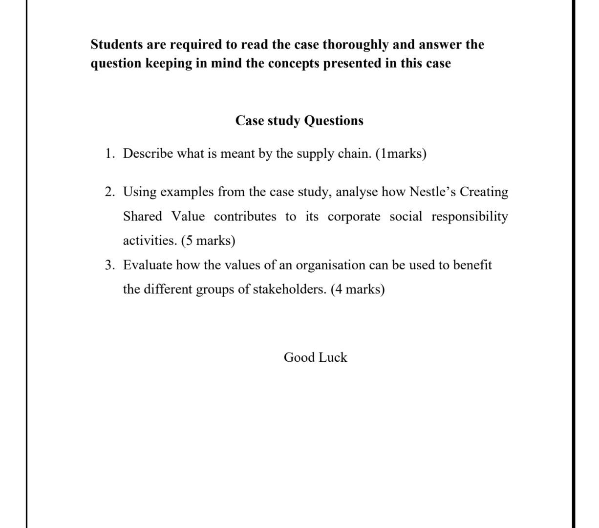 Students are required to read the case thoroughly