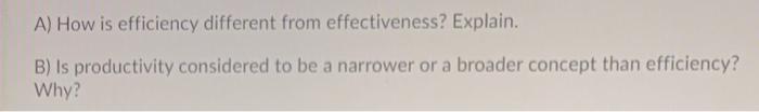 A) How is efficiency different from
