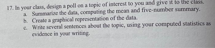 17. In your class, design a poll on a topic of