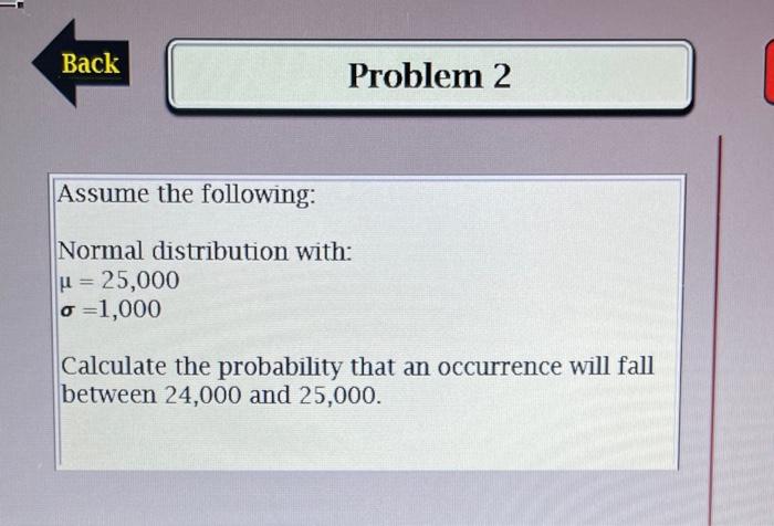 please solve problem 2 and show all work Back