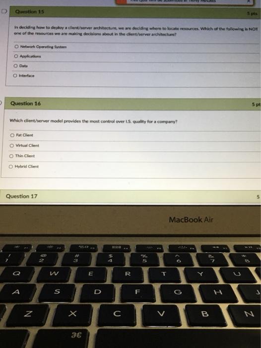 D Question 15 Spts In deciding how to deploy a