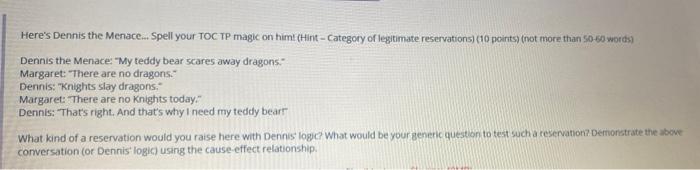 Here's Dennis the Menace... Spell your TOC TP