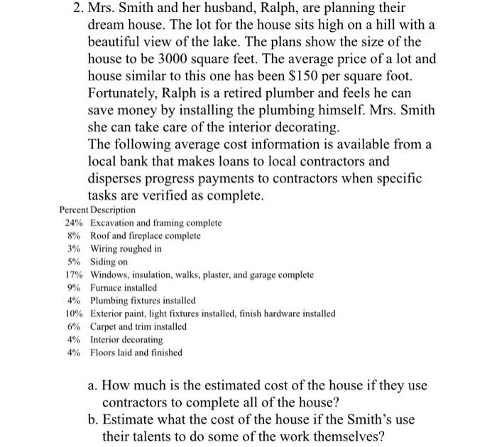 2. Mrs. Smith and her husband, Ralph, are