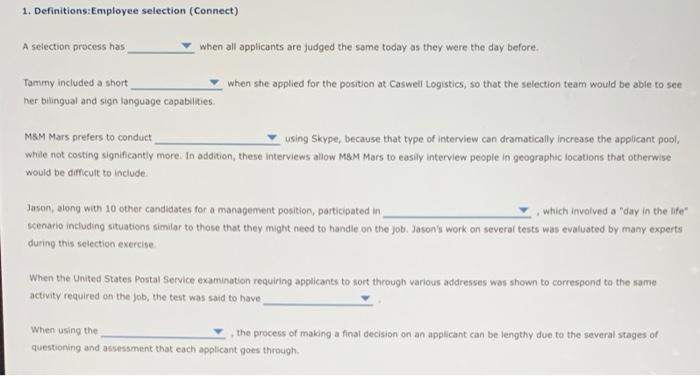 1. Definitions:Employee selection (Connect) A