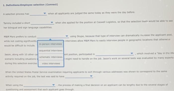 1. Definitions:Employee selection (Connect) A