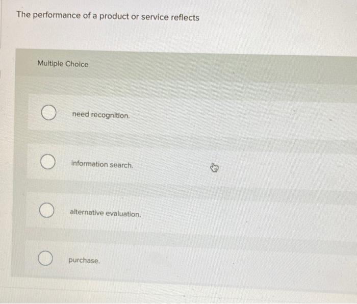 The performance of a product or service reflects