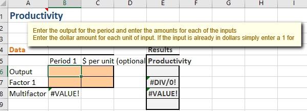 B D E F G H 1 Productivity 2 Enter the output for