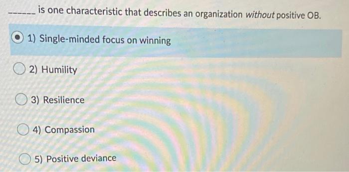 is one characteristic that describes an